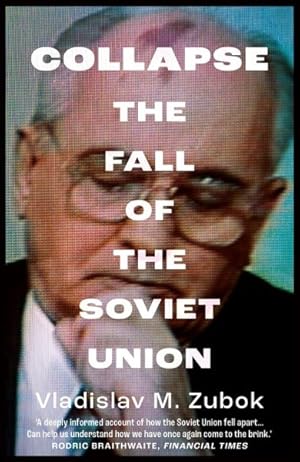 Imagen del vendedor de Collapse : The Fall of the Soviet Union a la venta por GreatBookPrices