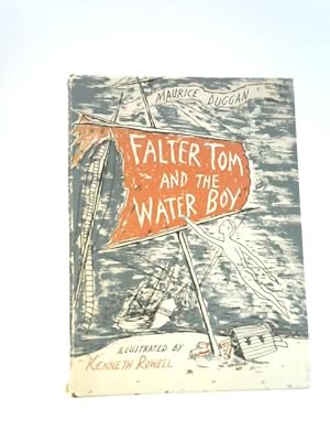 Seller image for Falter Tom and the Water Boy for sale by World of Rare Books