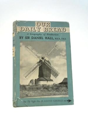 Bild des Verkufers fr Our Daily Bread zum Verkauf von World of Rare Books