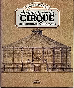 Image du vendeur pour Architectures du cirque des origines a nos jours mis en vente par Gaabooks