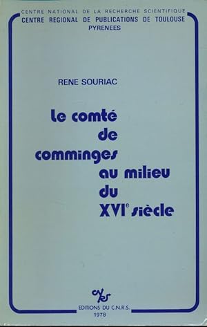 Bild des Verkufers fr Le Comt de Comminges au milieu du XVIe sicle zum Verkauf von LIBRAIRIE GIL-ARTGIL SARL