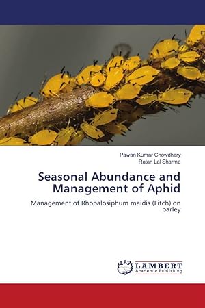 Bild des Verkufers fr Seasonal Abundance and Management of Aphid zum Verkauf von moluna