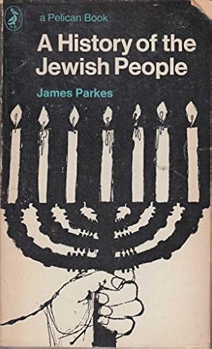 Image du vendeur pour A History of the Jewish People (A Pelican Book) mis en vente par Ammareal