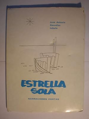 Seller image for Estrella sola. Narraciones cortas for sale by Librera Antonio Azorn