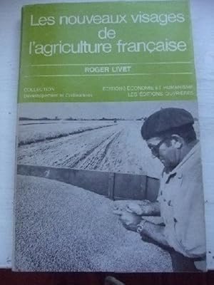 Imagen del vendedor de Les nouveaux visages de l'agriculture franaise. a la venta por Ammareal