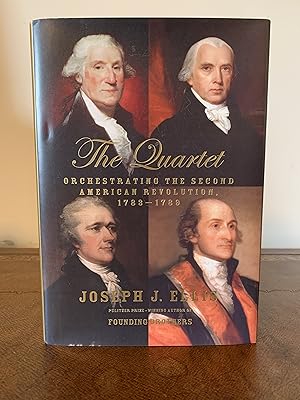Imagen del vendedor de The Quartet: Orchestrating the Second American Revolution, 1783-1789 [FIRST EDITION] a la venta por Vero Beach Books