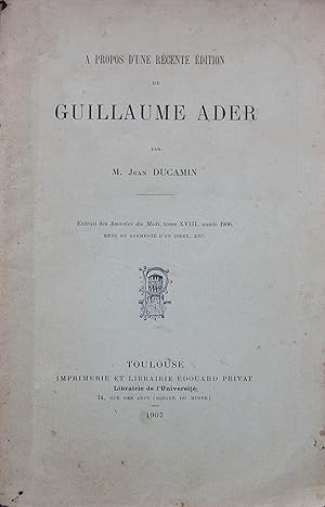Seller image for A propos d'une rcente dition de Guillaume Ader for sale by Bouquinerie L'Ivre Livre