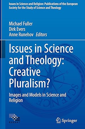 Bild des Verkufers fr Issues in Science and Theology: Creative Pluralism? zum Verkauf von moluna