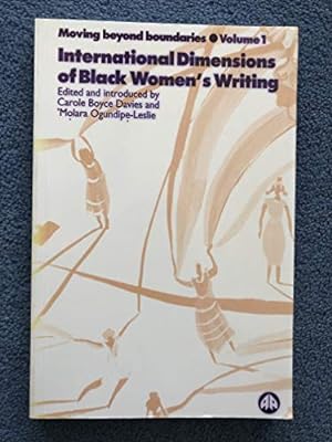 Bild des Verkufers fr International Dimensions of Black Women's Writing (v. 1) (Moving Beyond Boundaries) zum Verkauf von WeBuyBooks