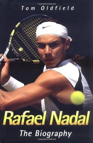 Seller image for Rafael Nadal: The Biography for sale by WeBuyBooks