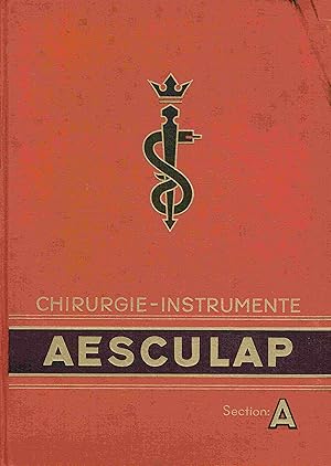 Immagine del venditore per Aesculap Chirugie-Instrumente. Section: A. venduto da Antiquariat Bernhardt