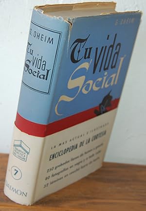 Imagen del vendedor de TU VIDA SOCIAL. La ms actual e ilustrada enciclopedia de cortesa a la venta por EL RINCN ESCRITO