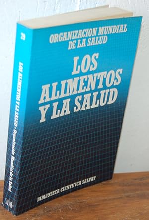 Imagen del vendedor de LOS ALIMENTOS Y LA SALUD a la venta por EL RINCN ESCRITO