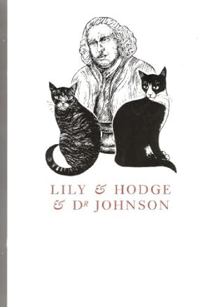 Bild des Verkufers fr Lily and Hodge and Dr Johnson zum Verkauf von WeBuyBooks
