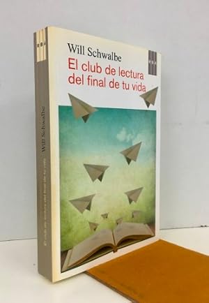 Immagine del venditore per El club de lectura del final de tu vida venduto da Librera Torres-Espinosa