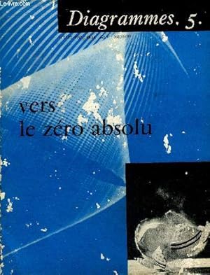 Image du vendeur pour Diagrammes 5 Juillet 1957 Vers le zro absolu mis en vente par Le-Livre