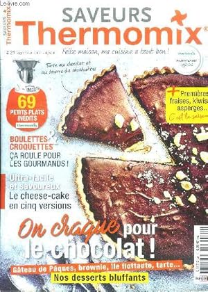 Image du vendeur pour Saveurs Thermomix N21 Mars Avril 2021 On craque pour le chocolat ! Sommaire: On craque pour le chocolat; Boulettes et croquettes a roule pour les gourmands; Ultra-facile et savoureux: le cheesecake en cinq versions. mis en vente par Le-Livre