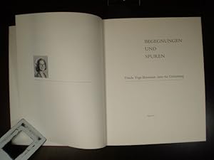 Bild des Verkufers fr Begegnungen und Spuren. Frieda Vogt-Baumann zum 60. Geburtstag zum Verkauf von Buchfink Das fahrende Antiquariat