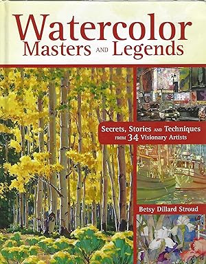 Seller image for WATERCOLOR MASTERS AND LEGENDS for sale by Columbia Books, ABAA/ILAB, MWABA