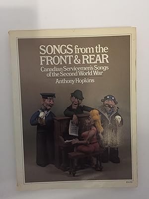 Seller image for Songs From the Front & Rear: Canadian Servicemen's Songs of the Second World War for sale by Rivendell Books Ltd.