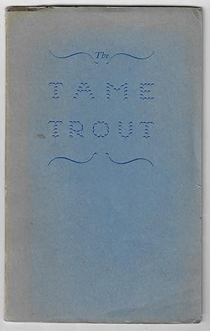 The Tame Trout