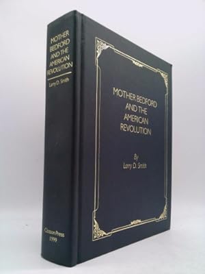 Bild des Verkufers fr Mother Bedford and the American Revolutionary War zum Verkauf von ThriftBooksVintage