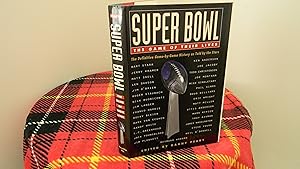 Seller image for Super Bowl: The Game of Their Lives for sale by Hall's Well Books