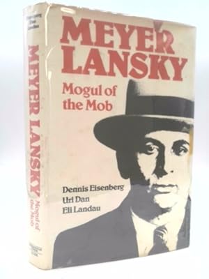 Seller image for Meyer Lansky: Mogul of the Mob for sale by ThriftBooksVintage