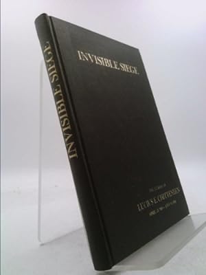 Imagen del vendedor de Invisible siege;: The journal of Lucius E. Chittenden, April 15, 1861-July 14, 1861 a la venta por ThriftBooksVintage
