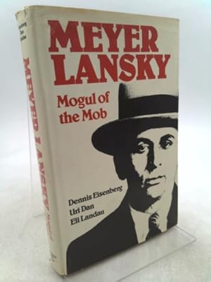 Seller image for Meyer Lansky: Mogul of the Mob for sale by ThriftBooksVintage