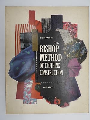 BISHOP METHOD OF CLOTHING CONSTRUCTION