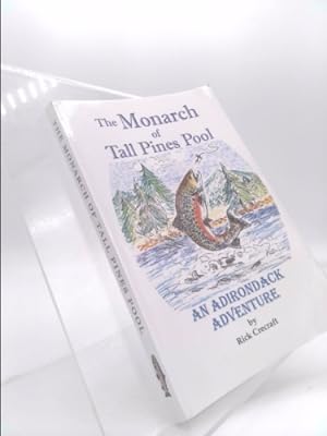 Seller image for The Monarch of Tall Pines Pool: An Adirondack Adventure for sale by ThriftBooksVintage