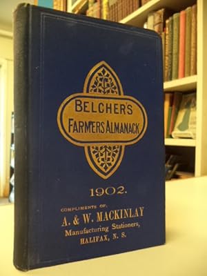 Belcher's Farmer's Almanac. For The Province of Nova Scotia, Dominion of Canada, for the Year of ...