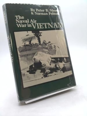 Bild des Verkufers fr The Naval Air War in Vietnam zum Verkauf von ThriftBooksVintage