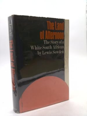 Seller image for Land of Afternoon the Story of a White S for sale by ThriftBooksVintage