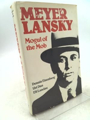 Seller image for Meyer Lansky: Mogul of the Mob for sale by ThriftBooksVintage