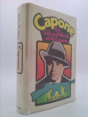 Bild des Verkufers fr Capone, The Life and World of Al Capone zum Verkauf von ThriftBooksVintage