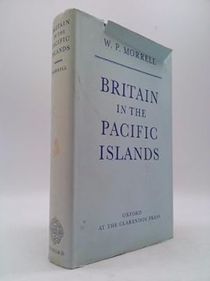 Imagen del vendedor de Britain in the Pacific Islands a la venta por ThriftBooksVintage