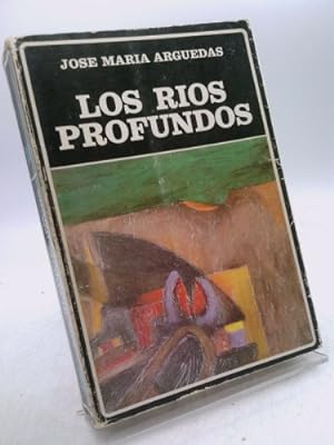 Imagen del vendedor de Los ros profundos.-- ( Biblioteca Ayacucho ; 38 ) a la venta por ThriftBooksVintage