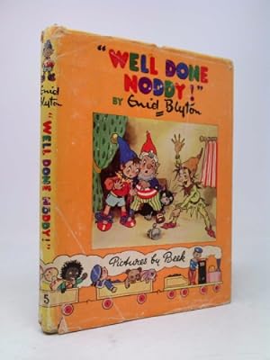 Seller image for Rare Enid Blyton Well Done Noddy! (Book #5) Sampson, Low, Marston & Co. 1951 [Hardcover] Enid Blyton for sale by ThriftBooksVintage