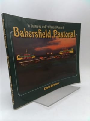 Image du vendeur pour Bakersfield Pastoral mis en vente par ThriftBooksVintage