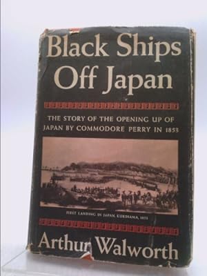 Seller image for BLACK SHIPS OFF JAPAN for sale by ThriftBooksVintage