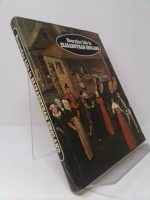 Bild des Verkufers fr Everyday life in Elizabethan England zum Verkauf von ThriftBooksVintage