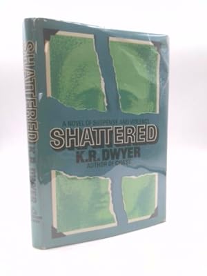 Seller image for Shattered for sale by ThriftBooksVintage