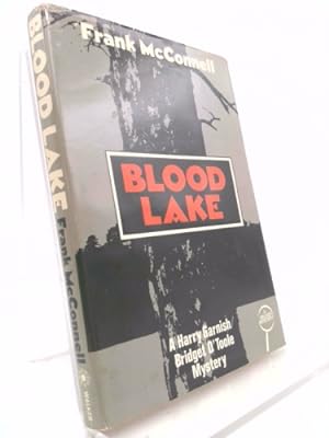 Bild des Verkufers fr Blood Lake: A Harry Garnish/Bridget O'Toole Mystery zum Verkauf von ThriftBooksVintage
