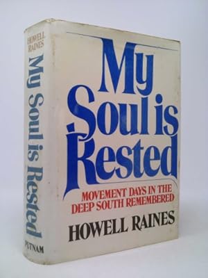 Bild des Verkufers fr My Soul Is Rested Movement Days in the D zum Verkauf von ThriftBooksVintage