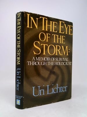 Bild des Verkufers fr In the Eye of the Storm: A Memoir of Survival Through the Holocaust zum Verkauf von ThriftBooksVintage