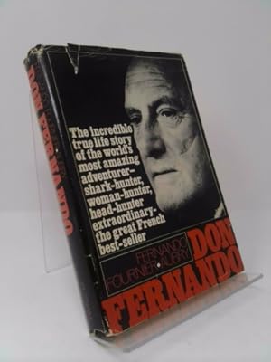 Bild des Verkufers fr Don Fernando: The Story of Fernand Fournier-Aubry, recorded by Andre Voisin. zum Verkauf von ThriftBooksVintage