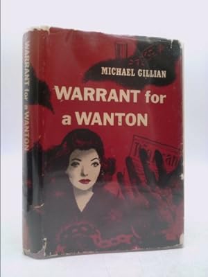 Seller image for Warrant for a Wanton for sale by ThriftBooksVintage