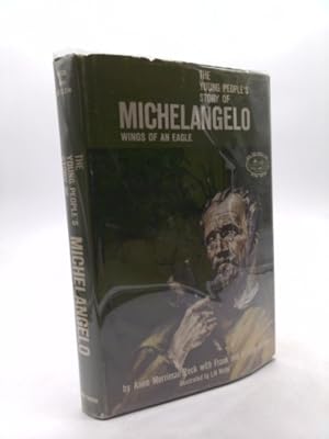 Image du vendeur pour Wings of an eagle;: The story of Michelangelo (Credo books) mis en vente par ThriftBooksVintage